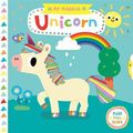 Cover Art for 9781419737299, My Magical Unicorn (My Magical Friends) by Yujin Shin