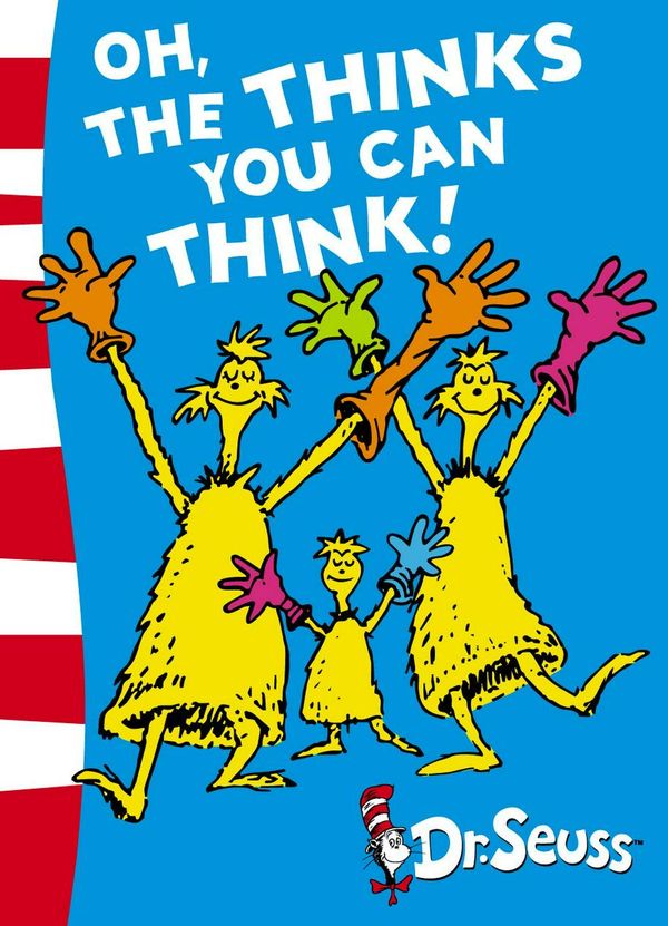 Cover Art for 9780007173150, Oh, the Thinks You Can Think! by Dr. Seuss