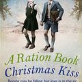 Cover Art for B08DFG1WPL, A Ration Book Christmas Kiss (Ration Book series) by Jean Fullerton