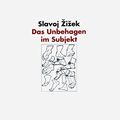 Cover Art for 9783851653090, Das Unbehagen im Subjekt by Slavoj Zizek