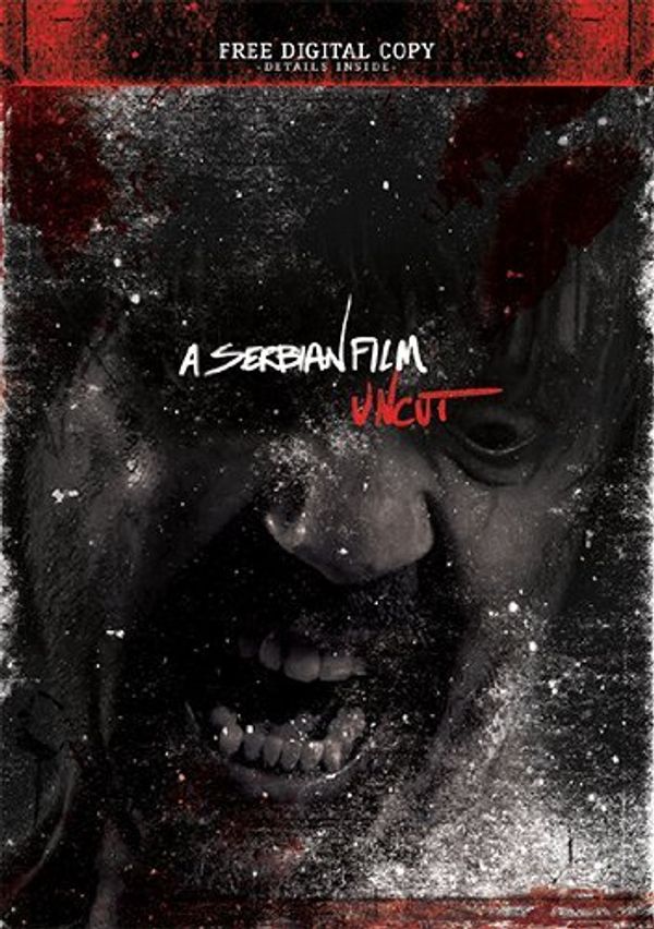 Cover Art for 0780177463852, A Serbian Film (Uncut) by Srdjan Todorovic by Unknown