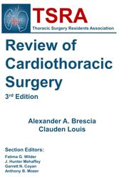 Cover Art for 9798410285414, TSRA Review of Cardiothoracic Surgery (3rd Edition) by Brescia MD MSc, Alexander A.
