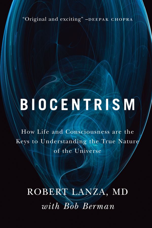 Cover Art for 9781935251743, Biocentrism by Robert Lanza