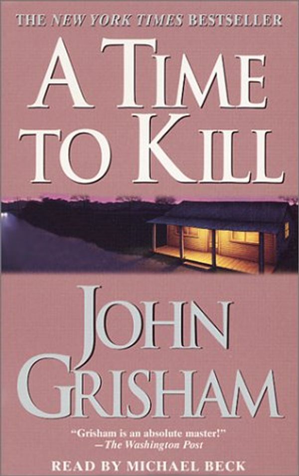 Cover Art for 9780553702200, A Time to Kill (John Grisham) by John Grisham