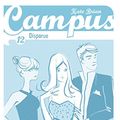 Cover Art for 9782747052238, Campus T12 - Disparue by Kate Brian
