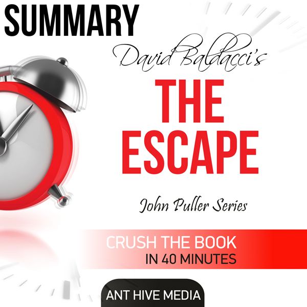 Cover Art for B01CF5WXO8, David Baldacci's The Escape Summary & Review (Unabridged) by Unknown