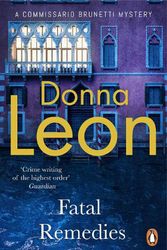 Cover Art for 9780099536642, Fatal Remedies by Donna Leon