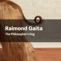 Cover Art for 9781315474755, The Philosopher's Dog by Raimond Gaita