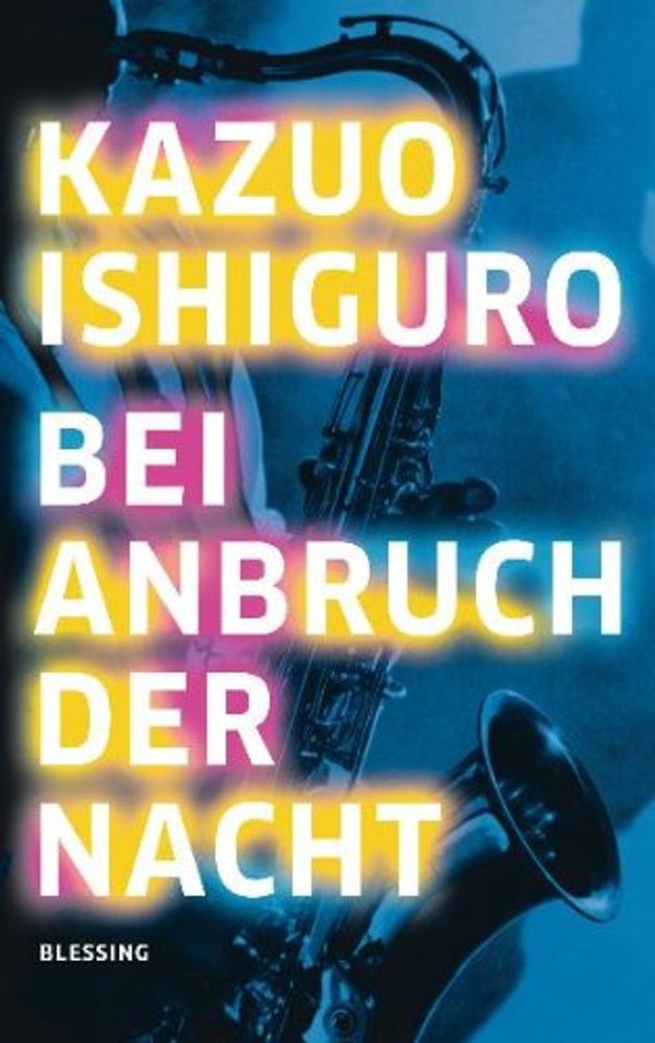 Cover Art for 9783896674098, Bei Anbruch der Nacht by Kazuo Ishiguro