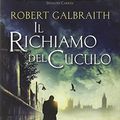 Cover Art for 9788867158584, Il richiamo del cuculo by Robert Galbraith
