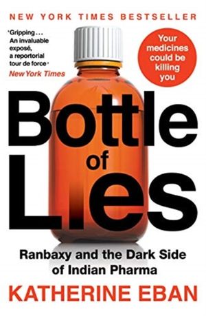 Cover Art for 9789353450441, Bottle of Lies by Katherine Eban