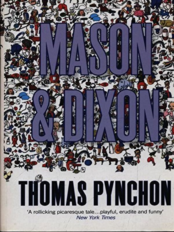 Cover Art for 9780099275046, Mason and Dixon by Thomas Pynchon