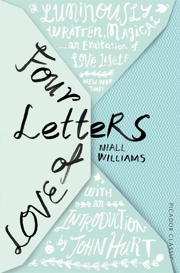 Cover Art for 9781447275114, Four Letters Of Love by Niall Williams