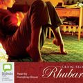 Cover Art for 9781741636611, Rhubarb (Compact Disc) by Craig Silvey