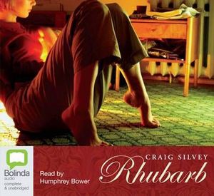 Cover Art for 9781741636611, Rhubarb (Compact Disc) by Craig Silvey