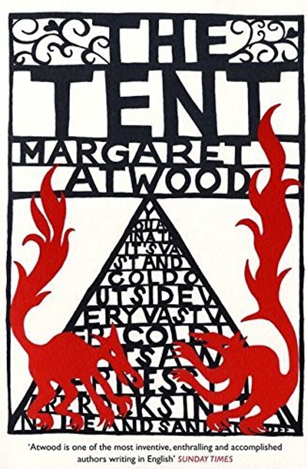 Cover Art for B015YMNMCG, The Tent by MARGARET ATWOOD(1905-07-04) by MARGARET ATWOOD