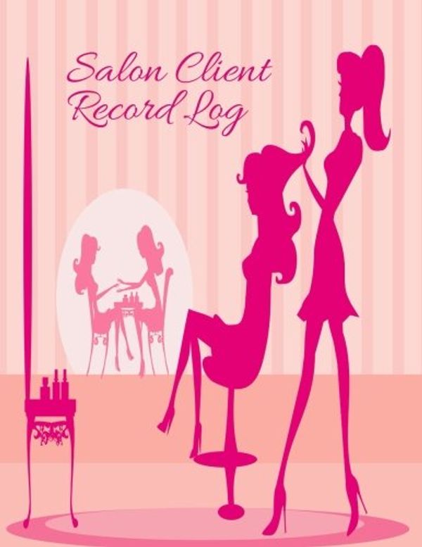 Cover Art for 9781719002097, Salon Client Record Log: Customer Appointment Management System Log Book, Client Information Keeper, Record Keeping & Organization, For Businesses, ... Paperback (Stationary supplies) (Volume 3) by Divine Stationaries