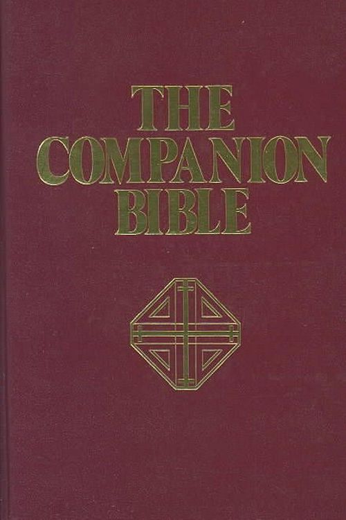 Cover Art for 9780825422034, Companion Bible by E. W. Bullinger