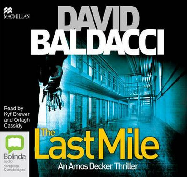 Cover Art for 9781509823802, The Last Mile (Amos Decker (2)) by David Baldacci