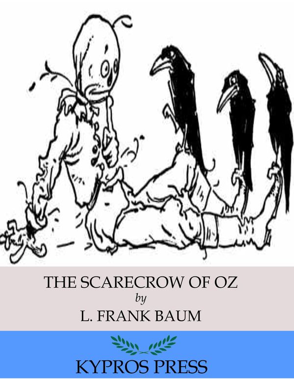 Cover Art for 9781531213725, The Scarecrow of Oz by L. Frank Baum