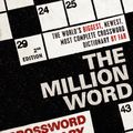 Cover Art for 9780061689017, The Million Word Crossword Dictionary, 2nd Edition by Stanley Newman
