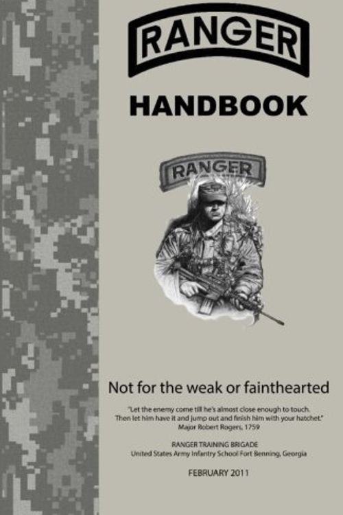 Cover Art for 9781492172055, Ranger Handbook: Not For The Weak or Fainthearted by US Army