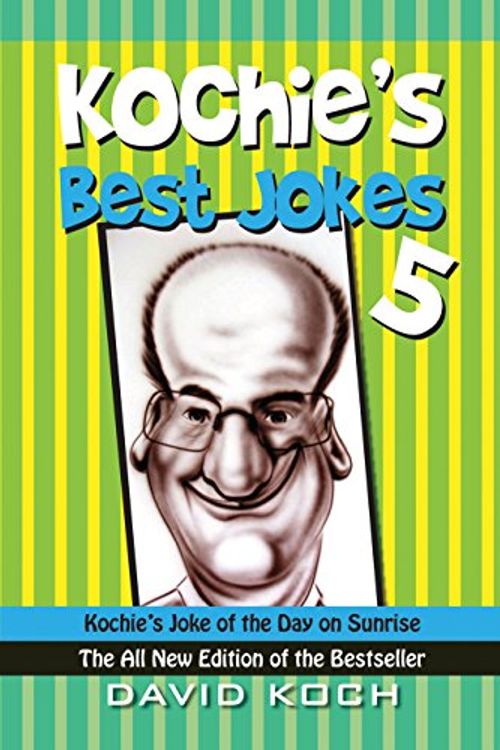 Cover Art for 9781921804502, Kochie's Best Jokes: Volume 5 by David Koch