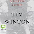 Cover Art for 9781489358349, The Boy Behind the Curtain: Library Edition by Tim Winton