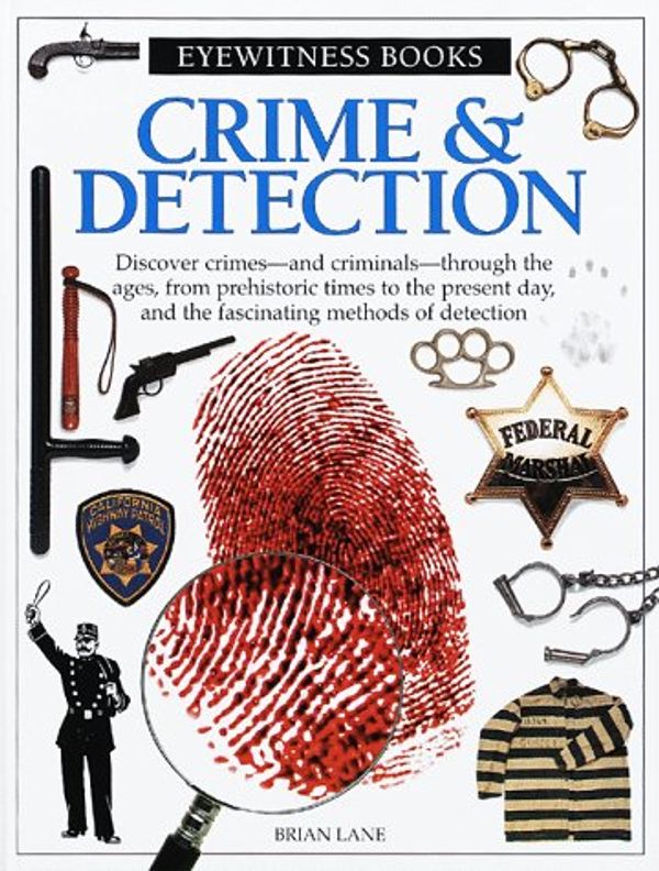 Cover Art for 9780679891178, Crime and Detection by Brian Lane