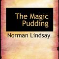 Cover Art for 9780559062117, The Magic Pudding by Norman Lindsay