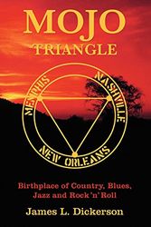 Cover Art for 9780825673016, Mojo Triangle by James L Dickerson