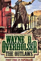Cover Art for 9780843948974, The Outlaws by Wayne D. Overholser