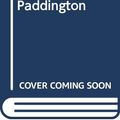 Cover Art for 9780001811638, A Bear Called Paddington by Michael Bond