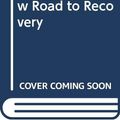 Cover Art for 9789992961186, Twice Chai Jew Road to Recovery by Lu̇ntėngiĭn Batchuluun