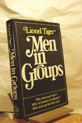 Cover Art for 9780177110337, Men in Groups by Lionel Tiger