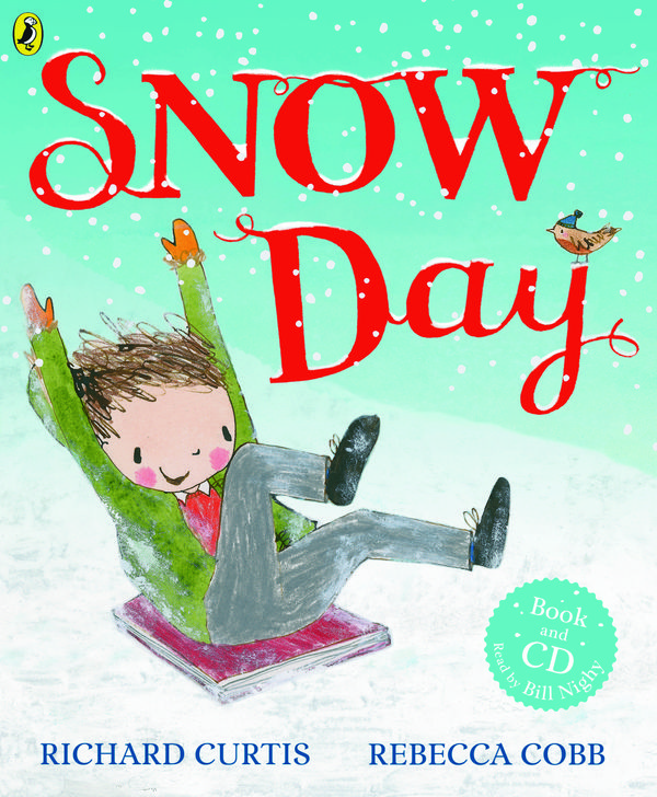 Cover Art for 9780723292609, Snow Day Paperback and by Richard Curtis