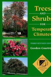 Cover Art for 9780881924152, Trees and Shrubs for Temperate Climates by Gordon Courtright