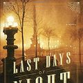 Cover Art for 9780812988901, The Last Days of Night by Graham Moore