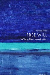Cover Art for 9780192853585, Free Will by Thomas Pink