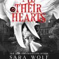Cover Art for 9781640631472, Bring Me Their Hearts by Sara Wolf