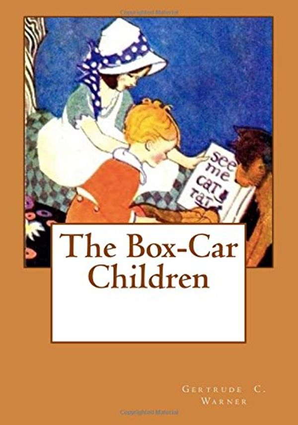 Cover Art for 9781974164042, The Box-Car Children by Gertrude C Warner