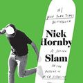 Cover Art for B000W916S4, Slam by Nick Hornby