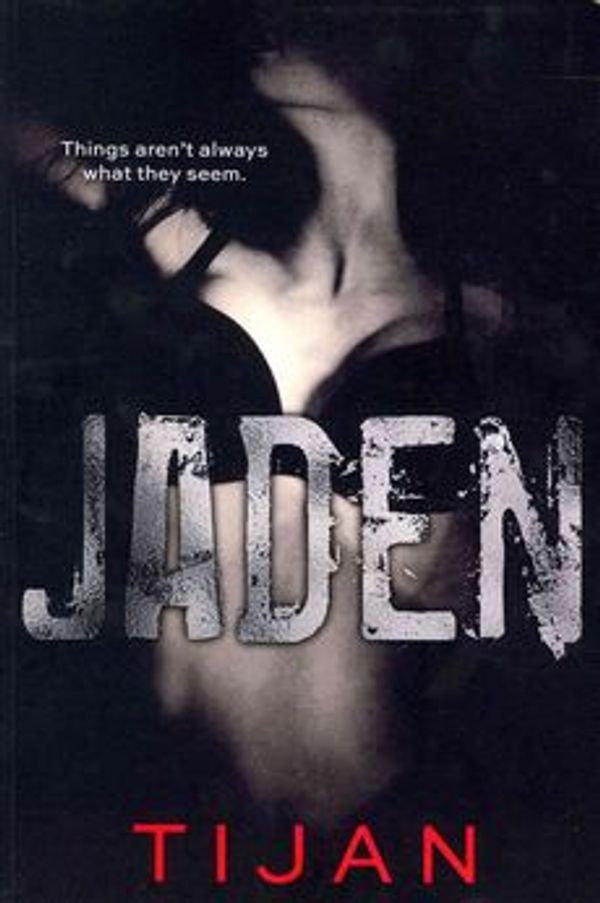 Cover Art for 9781505728576, Jaden by Tijan