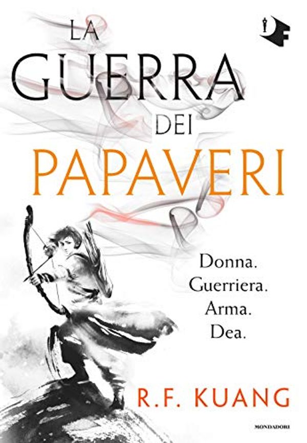 Cover Art for 9788804729747, La guerra dei papaveri by Kuang, R. F.