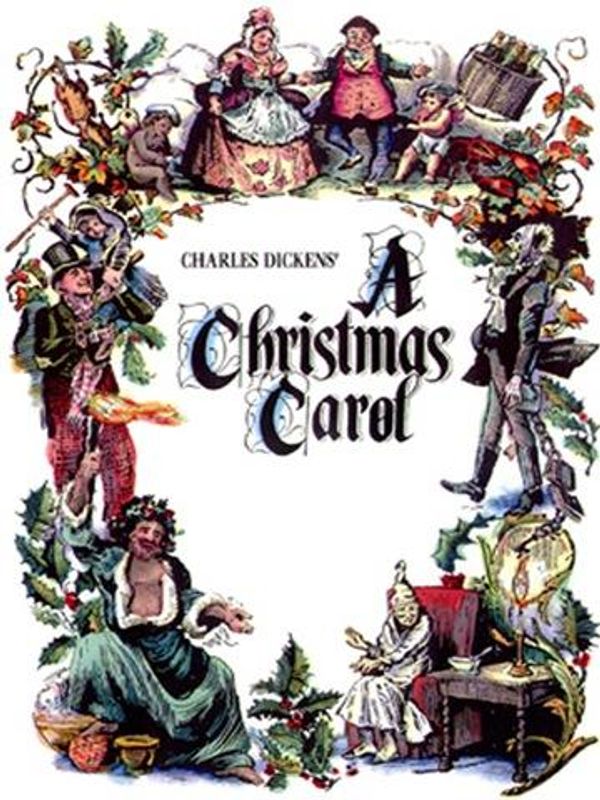 Cover Art for 1230000258737, A Christmas Carol by Charles Dickens