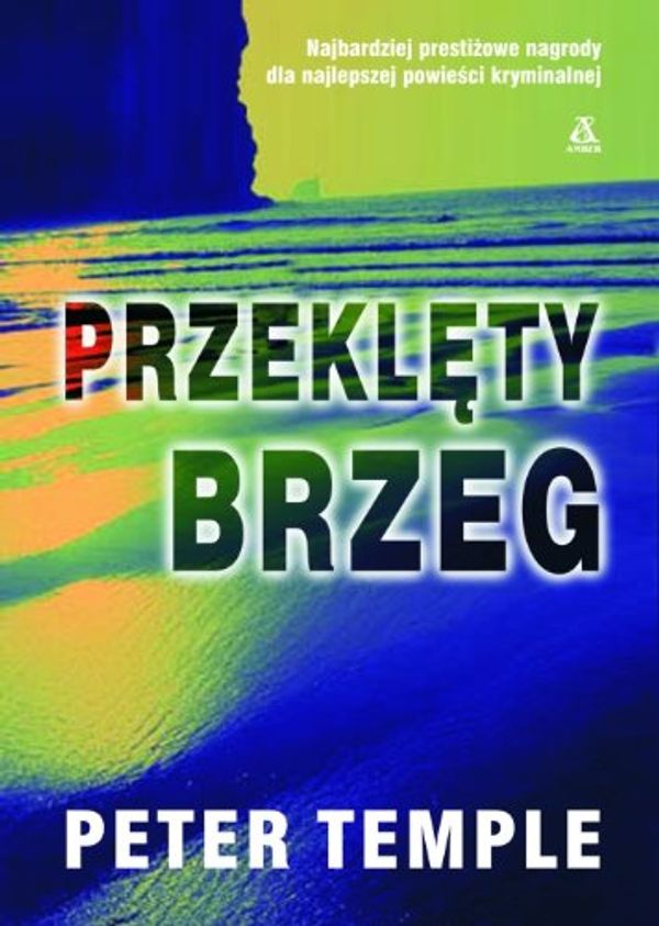 Cover Art for 9788324129881, Przeklęty brzeg by Peter Temple