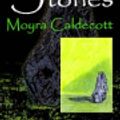 Cover Art for 9781843190745, The Tall Stones by Moyra Caldecott