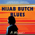 Cover Art for 9780593448762, Hijab Butch Blues by Lamya H