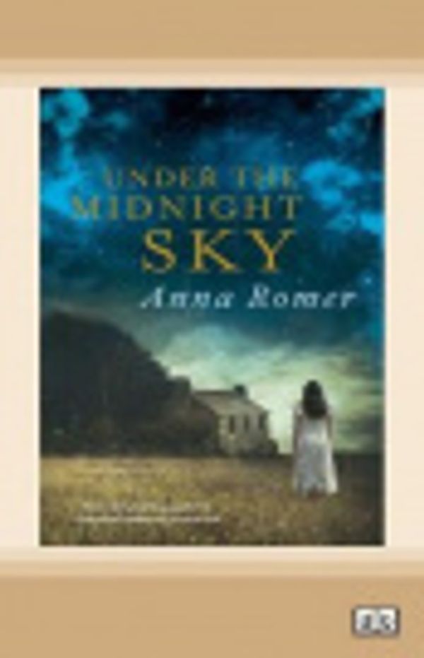 Cover Art for 9780369327468, Under the Midnight Sky by Anna Romer