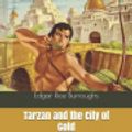 Cover Art for 9798600778597, Tarzan and the City of Gold by Edgar Rice Burroughs